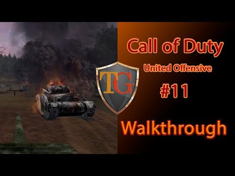 Call of Duty: United Offensive (Walkthrough) | Part 11