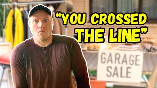 He Said “You Crossed The Line…” at this yard sale