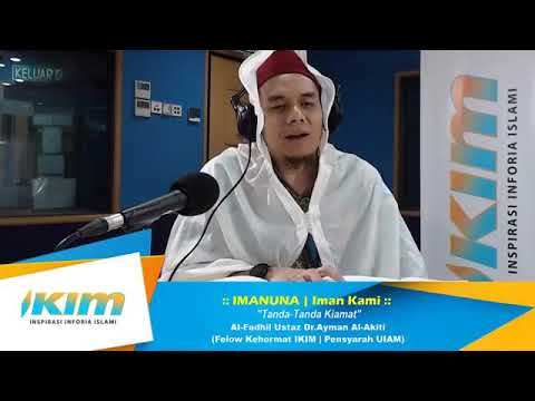IMANUNA - "Tanda-Tanda Kiamat" - Dr. Ayman Al-Akiti