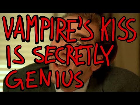 The secret genius of Vampire's kiss