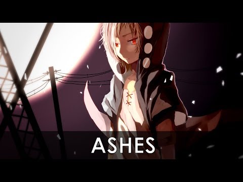 「Nightcore」Ashes