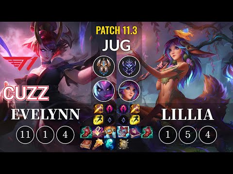 T1 Cuzz Evelynn vs Lillia Jungle - KR Patch 11.3