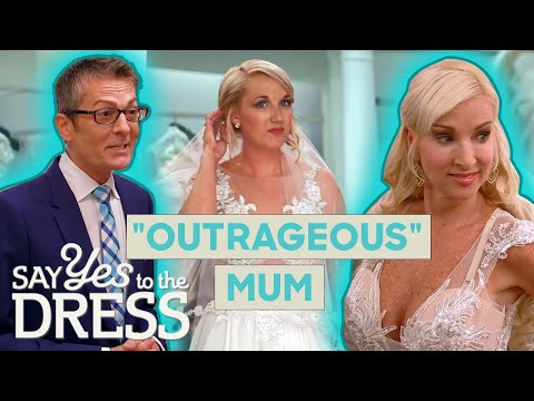 "Outrageous" Mum Tries On A Dress At Her Daughter’s Appointment! | Say Yes To The Dress