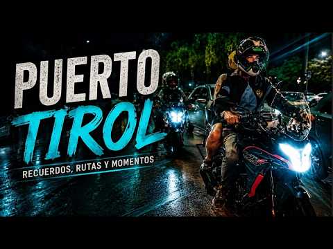Puerto Tirol, rutas y momentos.