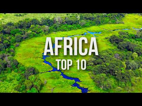 10 Best Places to Visit in Africa