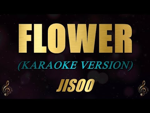 JISOO FLOWER (Karaoke)