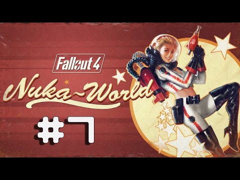 Fallout 4 Nuka World DLC Part 7-Nisha