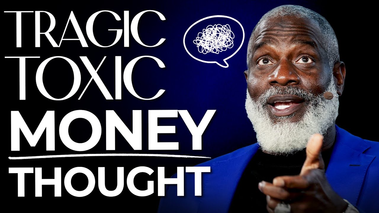 The Dangers Of Toxic Money Thoughts