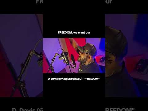 D. Davis (@KingDDavisCEO) - "FREEDOM" Lyric Video