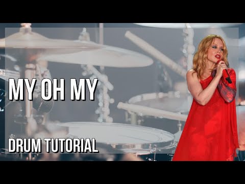 How to play My Oh My by Kylie Minogue ft Bebe Rexha & Tove Lo on Drum (Tutorial)
