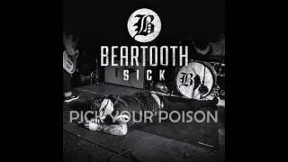 Beartooth - Pick your poison (Sub español)