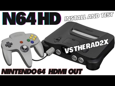 HDMI MODS For Nintendo 64 - N64HD vs RAD2X  ((Install - Test - Play - Compare))