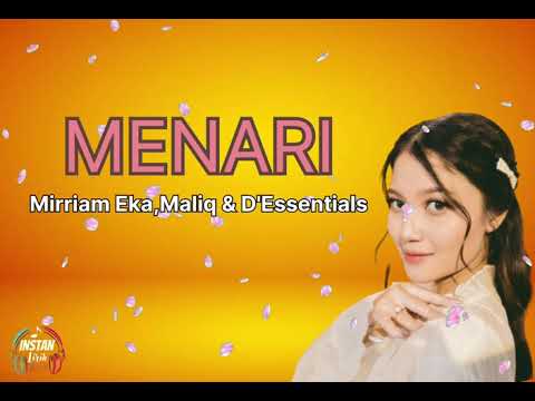 Menari - Mirriam Eka, MALIQ & D'Essentials || (Lirik Lagu)