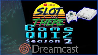 Game Quiz - Season 2: Sega Dreamcast