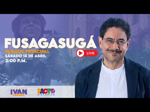 EN DIRECTO: IVÁN CEPEDA EN FUSAGASUGÁ
