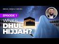 EP1 What Is Dhul Hijjah