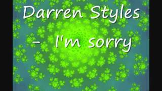 Darren Styles - I'm sorry