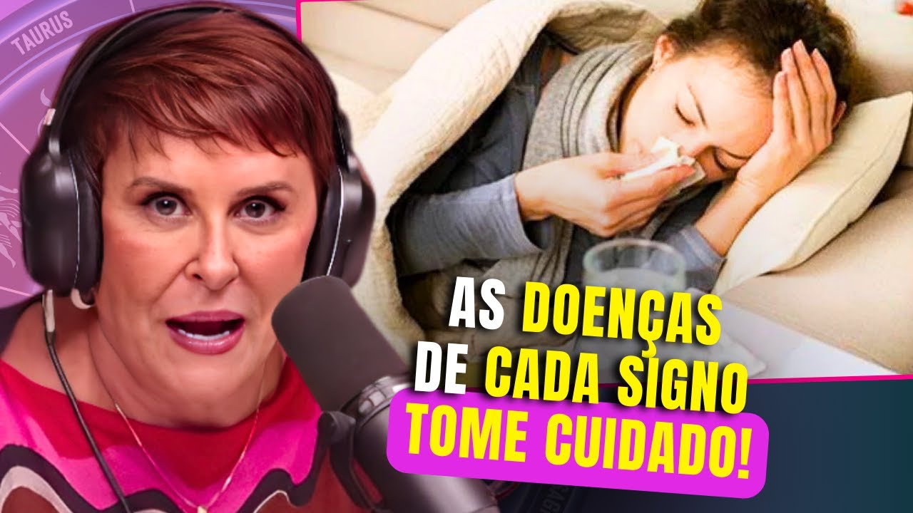 As DOENÇAS de cada signo (+ sinais de obsessão da sua casa) | Márcia Sensitiva