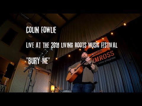 "Bury Me" Live at Living Roots 2018