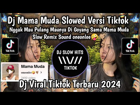 DJ NGGAK MAU PULANG MAUNYA DI GOYANG SAMA MAMA MUDA SLOW REMIX MENGKANE SOUND oneonlee🤪🤙🏼 VIRAL