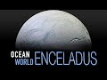 What You Need to Know About Enceladus