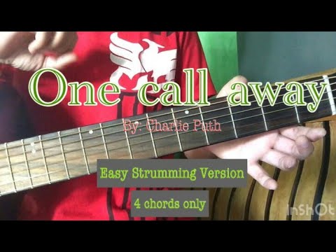 ONE CALL AWAY-  Charlie Puth | Easy Strumming Version (Guitar chords/Tutorial)