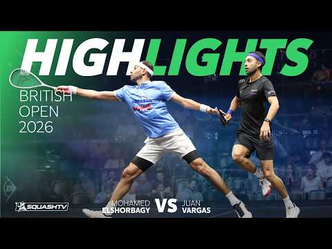🇨🇴 Vargas v Mo.ElShorbagy 🏴󠁧󠁢󠁥󠁮󠁧󠁿 | British Open 2026 | ROUND 2 HIGHLIGHTS
