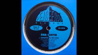 Dan Curtin - It's All Good - Peacefrog Records