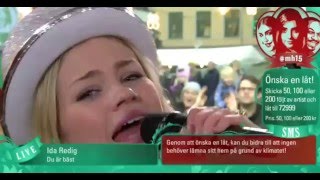 Ida Redig - Du är bäst  | Live ✰ Musikhjälpen 2015 ✰