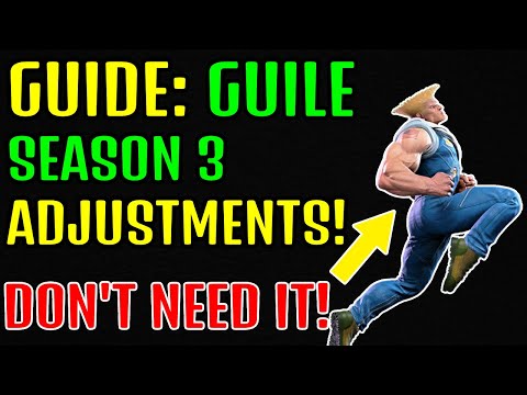 🌀GUIDE: GUILE SEASON 3 ADJUSTMENTS STREET FIGHTER 6🌀
