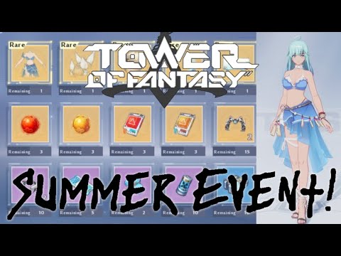 Summer Event offering free nucleus and Seaside too pricey? Tower of Fantasy