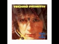 Chris & Cosey: Techno Primitiv- Techno Primitiv (1985)