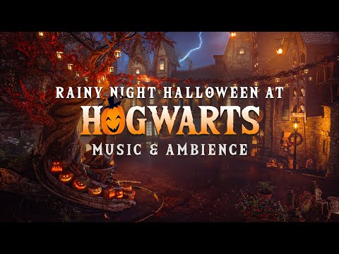 Rainy Night Halloween at Hogwarts 🍁🎃 Harry Potter Music and Ambience | Autumn Rainstorms