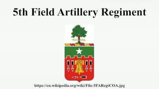5th Field Artillery Regiment