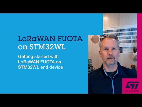 Getting started with LoRaWAN FUOTA on STM32WL end device