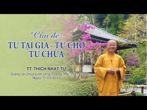 Tu tại gia, tu chợ, tu chùa