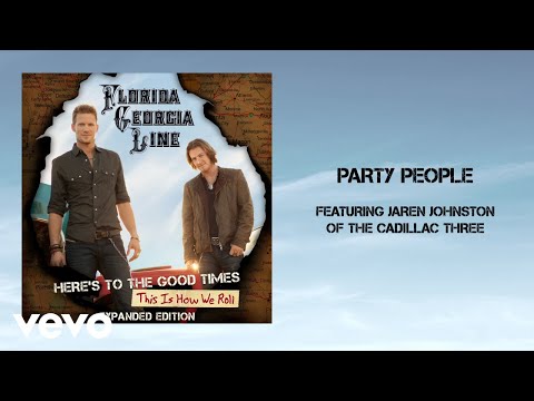 Florida Georgia Line - Party People (Lyric Video)