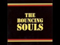 Bouncing Souls - Low Life with Lyrics [HQ]