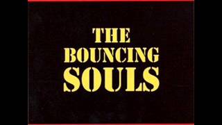 Bouncing Souls - Low Life with Lyrics [HQ]
