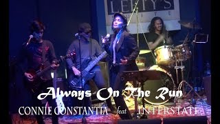 Always On The Run - Connie Constantia ft. Interstate  Live 2018  -  (Lenny Kravitz Cover)