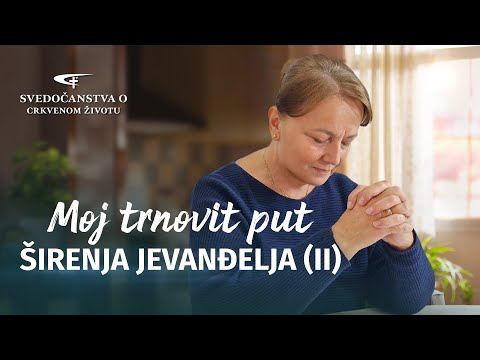 Hrišćansko svedočenje | Moj trnovit put širenja jevanđelja (II)