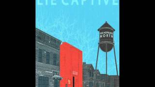 Lie Captive - Face Turns Blue
