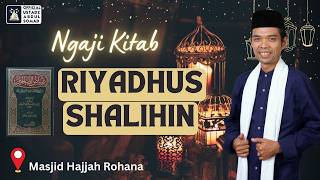 Download lagu LIVE | Ngaji Kitab Riyadhus Shalihin Masjid Hajjah Rohana | Ustadz Abdul Somad mp3