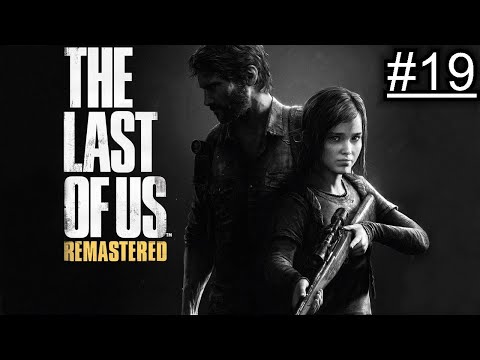 The Last of Us Remastered Gameplay (PS4 Pro) Deutsch Part 19 - Ende/Ending