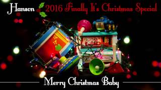 Merry Christmas Baby: live With HANSON