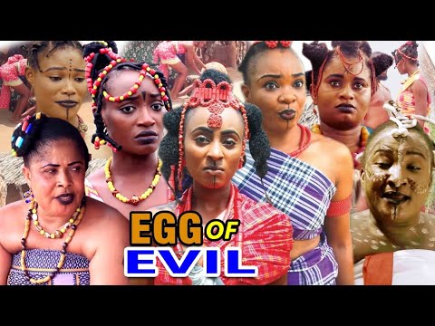 EGG OF EVIL SEASON 1&2 "FULL MOVIE" - (Ken Erics) 2020 Latest Nollywood Epic Movie