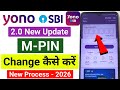 YONO SBI MPIN Change 2026 Yono SBI MPIN Kaise Change Kare Yono Sbi Me Mpin Kaise Change Kare