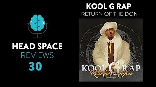 Kool G Rap - Return of the Don Review