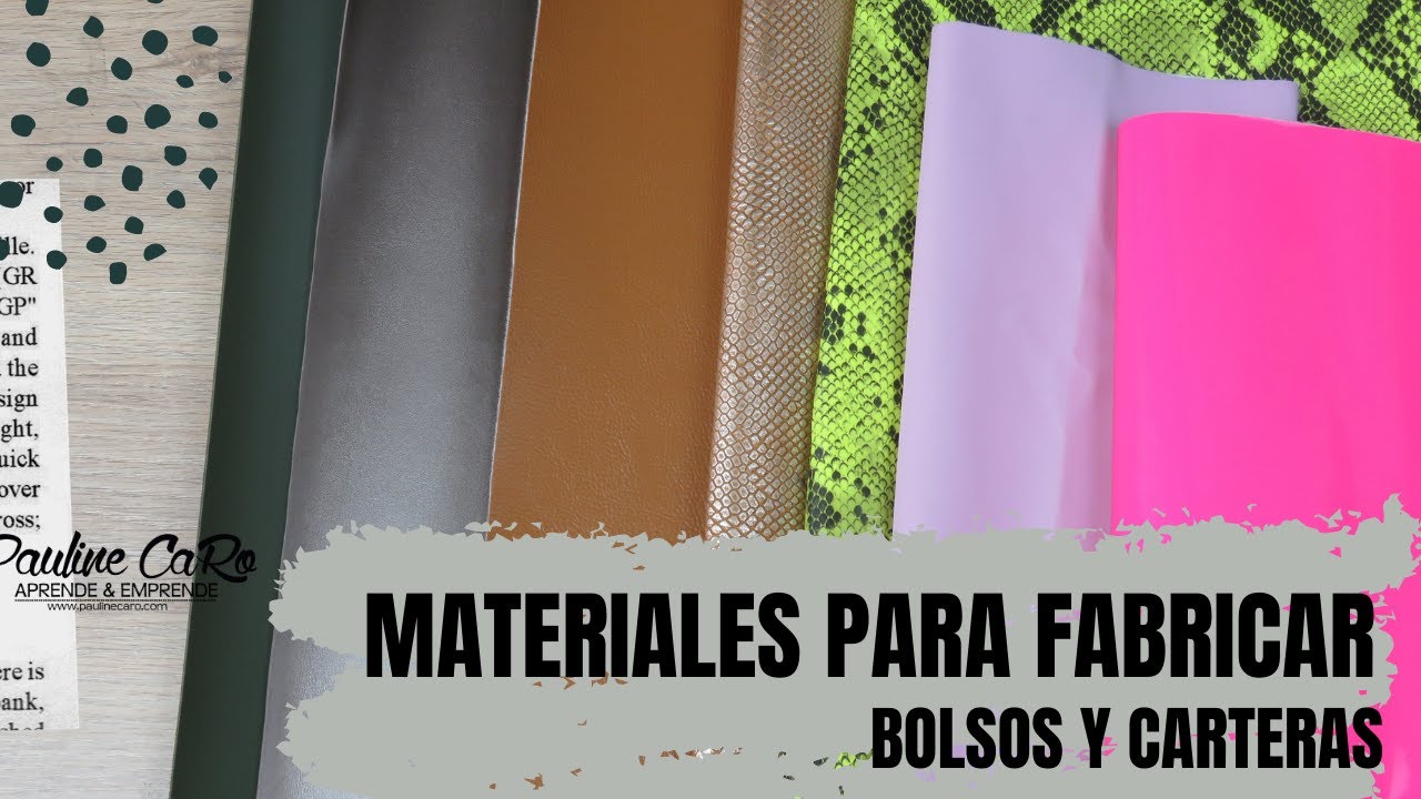 Materiales para fabricar bolsos, morrales y carteras