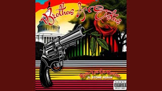 BRUTHAS &amp; SISTAS (feat. Stone Again)